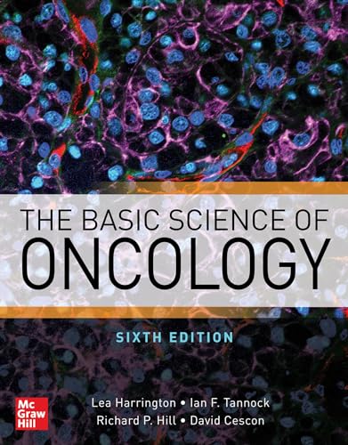 The Basic Science of Oncology von McGraw-Hill Education