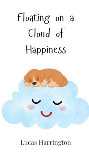 Floating on a Cloud of Happiness von Creative Arts Management OÜ