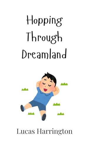 Hopping Through Dreamland Hopping Through Dreamland von Creative Arts Management OÜ