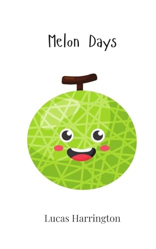 Melon Days Melon Days von Creative Arts Management OÜ