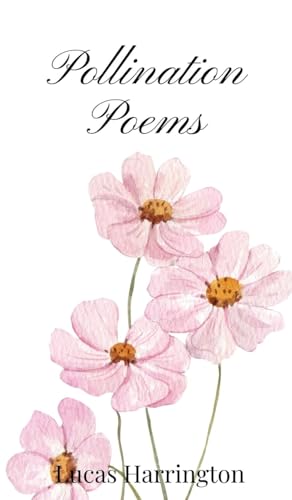 Pollination Poems Pollination Poems von Creative Arts Management OÜ