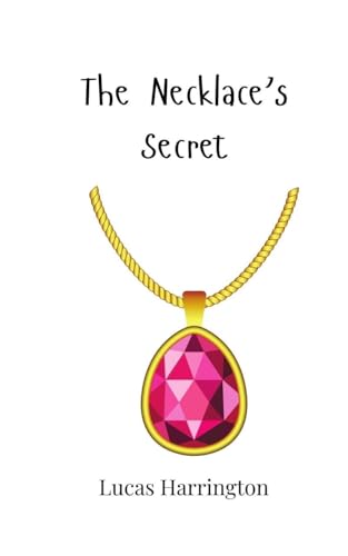 The Necklace's Secret The Necklace's Secret von Creative Arts Management OÜ