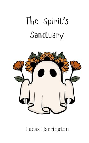 The Spirit's Sanctuary The Spirit's Sanctuary von Creative Arts Management OÜ