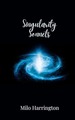 Singularity Sonnets Singularity Sonnets von Creative Arts Management OÜ
