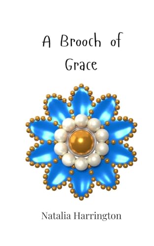 A Brooch of Grace von Creative Arts Management OÜ