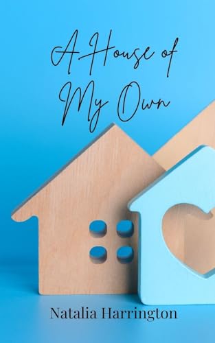 A House of My Own A House of My Own von Creative Arts Management OÜ
