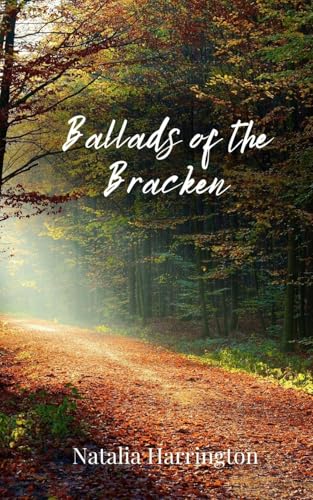 Ballads of the Bracken von Creative Arts Management OÜ