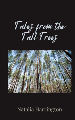 Tales from the Tall Trees von Creative Arts Management OÜ