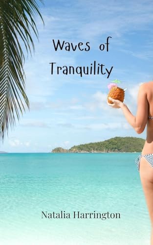 Waves of Tranquility Waves of Tranquility von Creative Arts Management OÜ