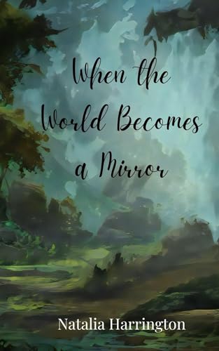 When the World Becomes a Mirror von Creative Arts Management OÜ