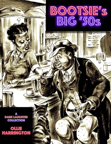 Bootsie's Big '50s: a Dark Laughter collection Bootsie's Big '50s: a Dark Laughter collection von About Comics