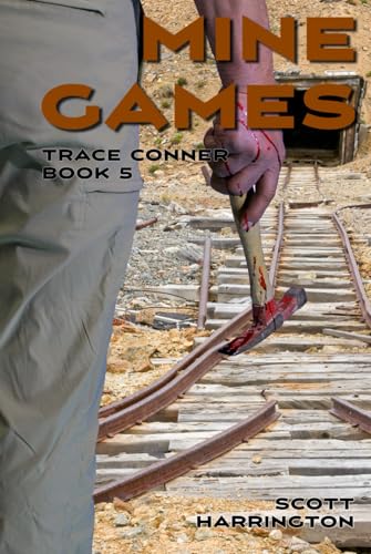 Mine Games: Trace Conner Book 5 von Independently published