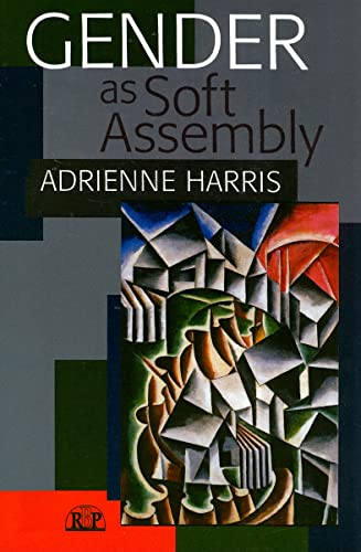 Gender as Soft Assembly (Relational Perspectives Book Series, Band 25)