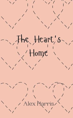 The Heart's Home von Creative Arts Management OÜ