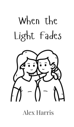 When the Light Fades von Creative Arts Management OÜ