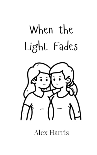 When the Light Fades von Creative Arts Management OÜ