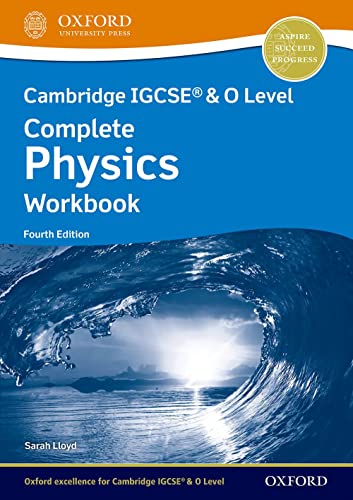 NEW Cambridge IGCSE & O Level Complete Physics: Workbook (Fourth Edition) (CAIE complete physics science)