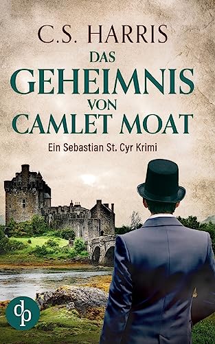 Das Geheimnis von Camlet Moat Das Geheimnis von Camlet Moat