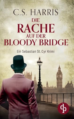 Die Rache auf der Bloody Bridge von dp DIGITAL PUBLISHERS GmbH