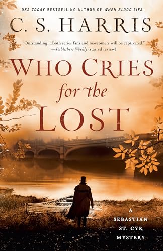 Who Cries for the Lost (Sebastian St. Cyr Mystery, Band 18)