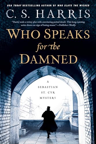 Who Speaks for the Damned (Sebastian St. Cyr Mystery, Band 15)