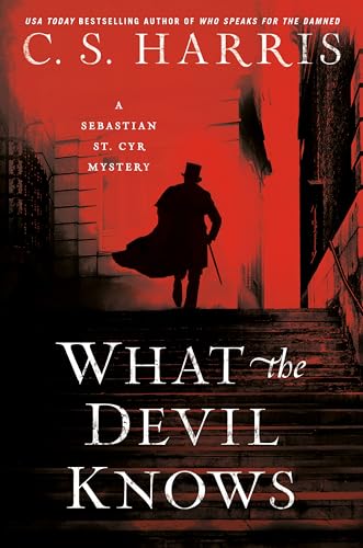 What the Devil Knows (Sebastian St. Cyr Mystery, Band 16) von BERKLEY