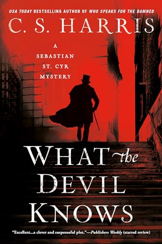 What the Devil Knows (Sebastian St. Cyr Mystery, Band 16)