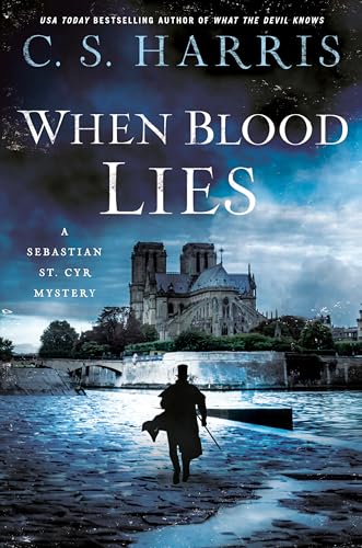 When Blood Lies (Sebastian St. Cyr Mystery, Band 17)