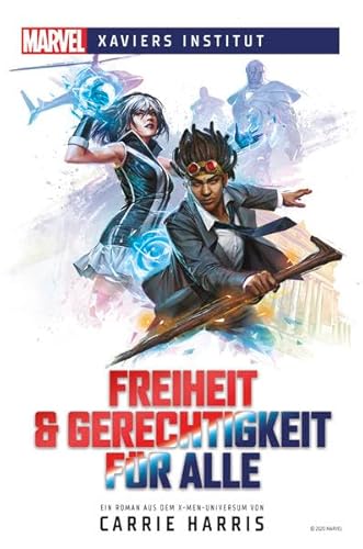 Marvel | Xaviers Institut - Freiheit & Gerechtigkeit für alle