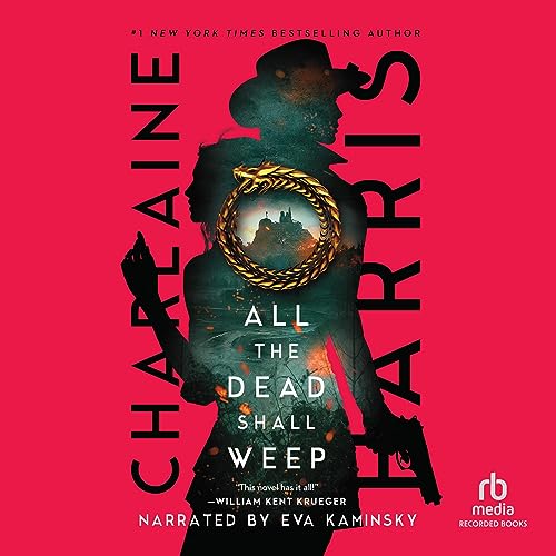 All the Dead Shall Weep (Gunnie Rose, 5)