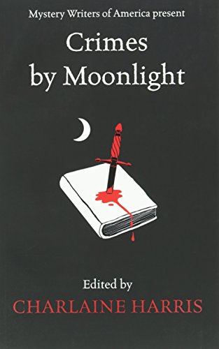 Crimes by Moonlight Crimes by Moonlight