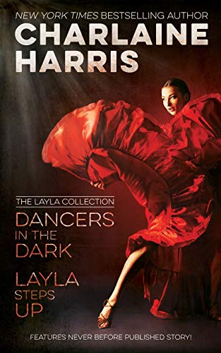 Dancers in the Dark & Layla Steps Up: The Layla Collection von Jabberwocky Literary Agency, Inc.