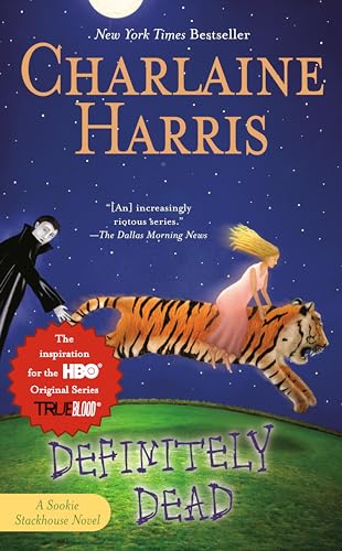 Definitely Dead (Sookie Stackhouse/True Blood, Band 6)