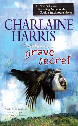 Grave Secret: A Harper Connelly Mystery Grave Secret: A Harper Connelly Mystery von BERKLEY
