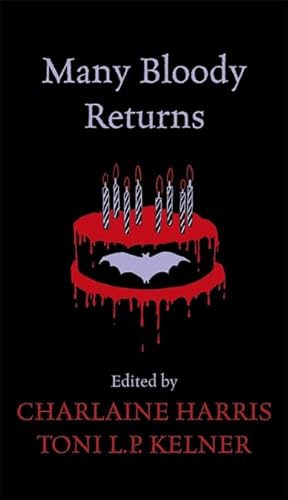 Many Bloody Returns Many Bloody Returns