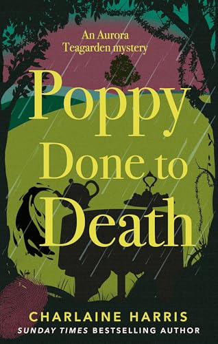 Poppy Done to Death (Aurora Teagarden Mysteries) von Piatkus