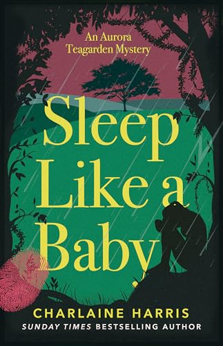 Sleep Like a Baby: Charlaine Harris (Aurora Teagarden Mysteries)