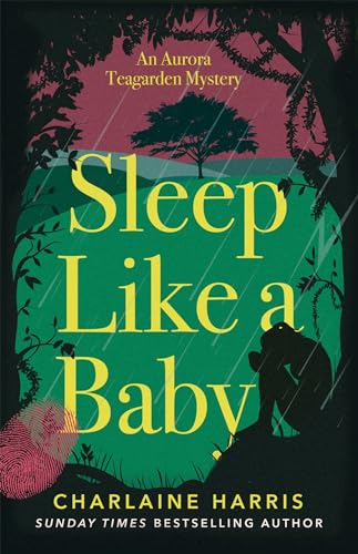 Sleep Like a Baby: Charlaine Harris (Aurora Teagarden Mysteries)