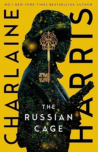 The Russian Cage: a gripping fantasy thriller from the bestselling author of True Blood (Gunnie Rose) von Little, Brown Book Group