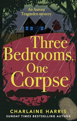 Three Bedrooms, One Corpse (Aurora Teagarden Mysteries) von Piatkus