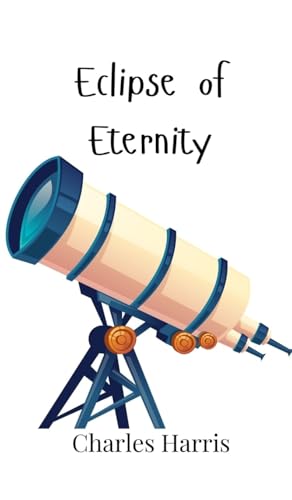 Eclipse of Eternity von Creative Arts Management OÜ