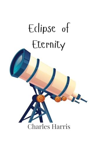 Eclipse of Eternity von Creative Arts Management OÜ