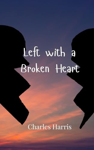 Left with a Broken Heart von Creative Arts Management OÜ