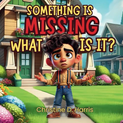SOMETHING IS MISSING, WHAT IS IT?
