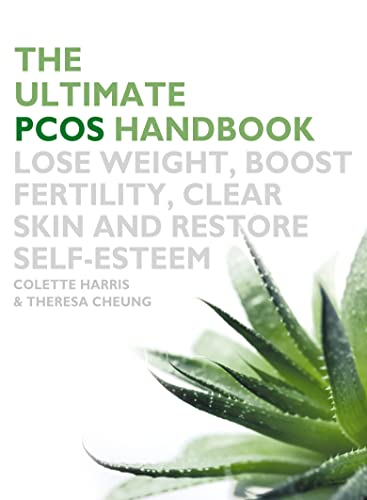 The Ultimate Pcos Handbook: Lose Weight, Boost Fertility, Clear Skin and Restore Self-Esteem