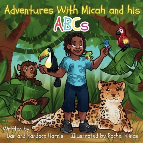 Adventures With Micah and his ABCs von Independently published