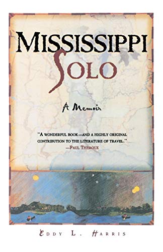 Mississippi Solo: A River Quest