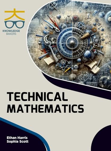 Technical Mathematics Technical Mathematics von Knowledge Bakers