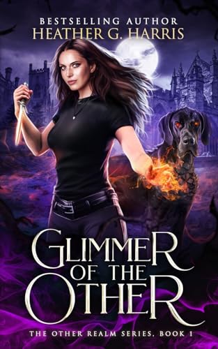 Glimmer of The Other: An Urban Fantasy Novel (The Other Realm, Band 1) von Heather G Harris