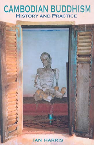 Cambodian Buddhism: History and Practice Cambodian Buddhism: History and Practice von University of Hawaii Press